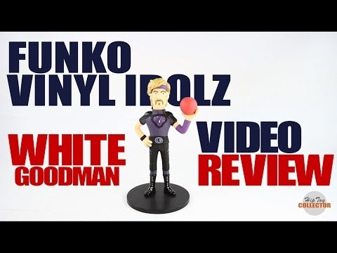 Funko Vinyl Idolz White Goodman Figure Review