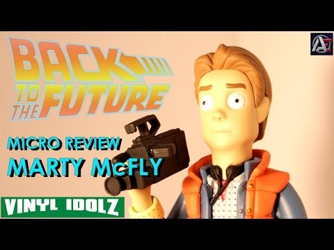 Vinyl Idolz: Back to the Future - Marty McFly Micro Review! HD