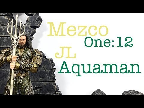 Mezco Toyz One: 12 Collective DC Justice League AQUAMAN Action Figure Toy Review