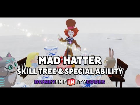 Mad Hatter Skill Tree &amp; Special Ability Gameplay - Disney Infinity 3.0