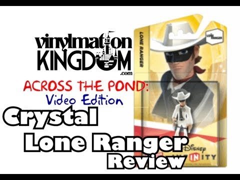 Disney Infinity Crystal Lone Ranger Review - Across the Pond